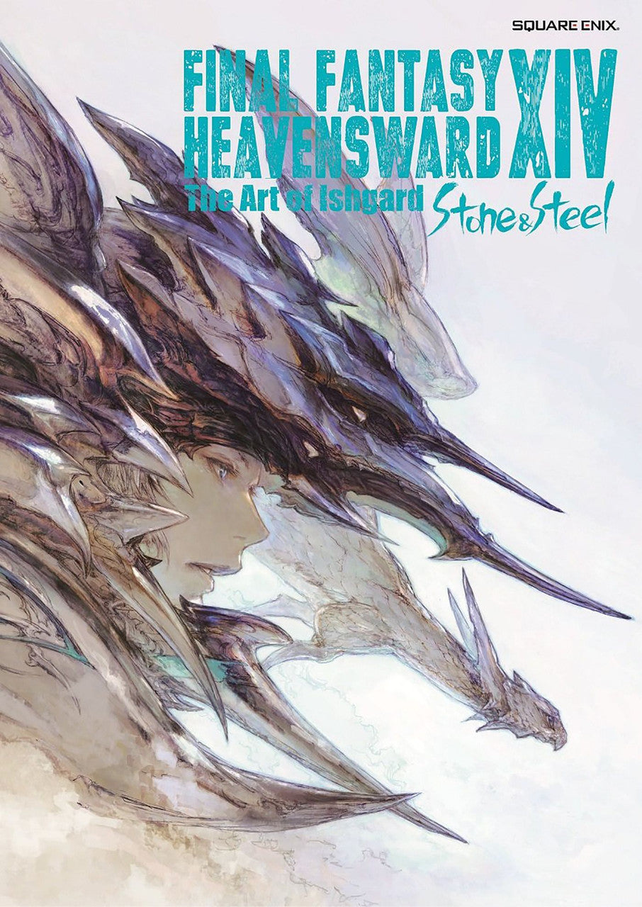 Final Fantasy XIV Heavensward The Art of Ishgard Stone and Steel