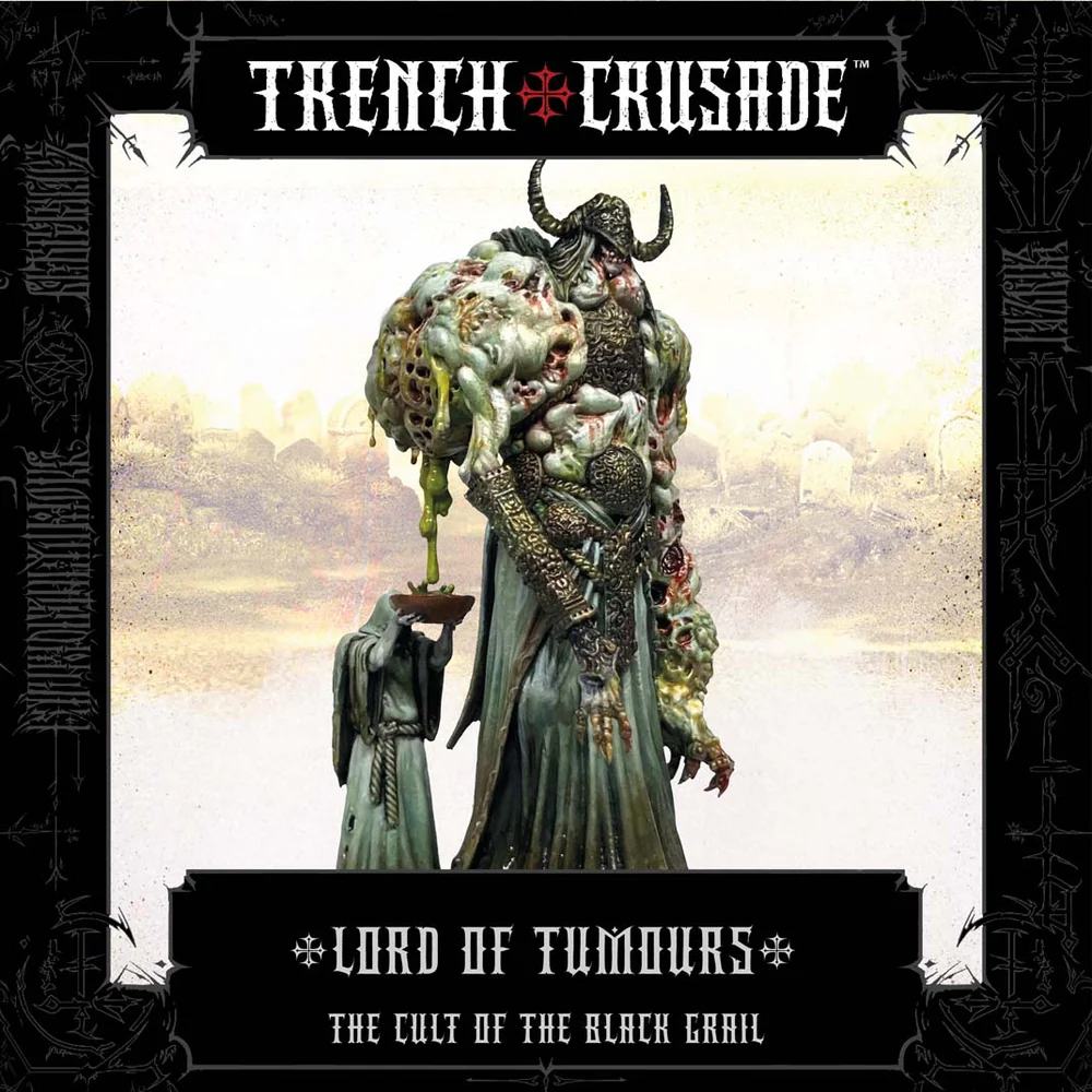 TRENCH CRUSADE LORD OF TUMOURS MINDWORK GAMES