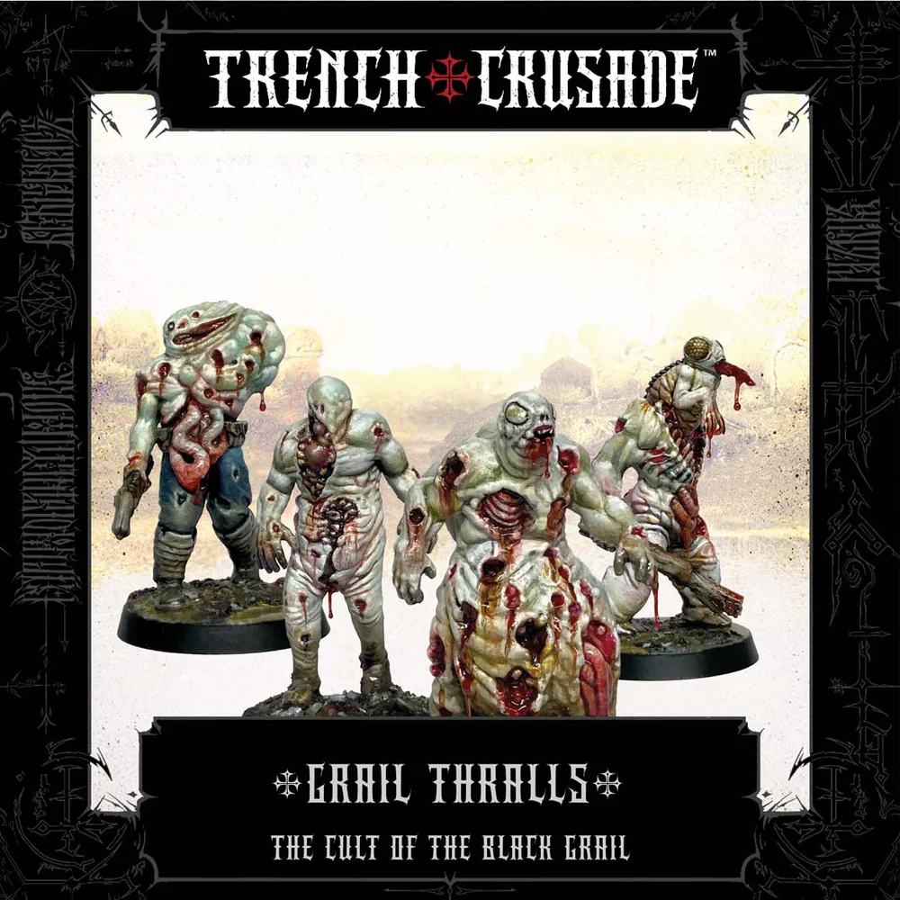 TRENCH CRUSADE GRAIL THRALL MINDWORK GAMES