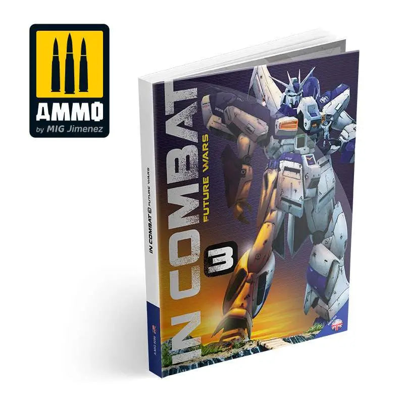 IN COMBAT VOL.3 - FUTURE WARS ENGLISH AMMO BY MIG JIMENEZ