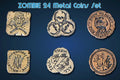 ZOMBIE METAL COINS SET 24 DM VAULT