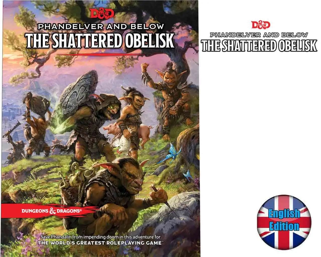 Dungeons & Dragons Phandelver and Below The Shattered Obelisk WIZARDS OF THE COAST