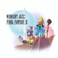 Midnight Jazz FINAL FANTASY IX