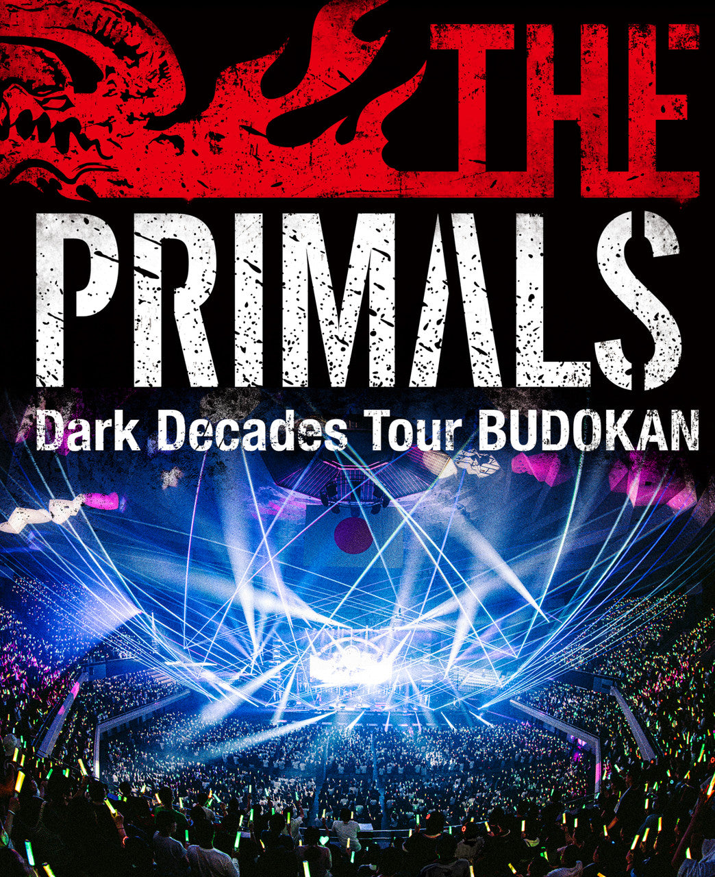 THE PRIMALS Dark Decades Tour BUDOKAN Blu ray