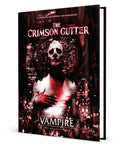 Vampire The Masquerade 5th Edition RPG book The Crimson Gutter Chronicle Book *Englische Version* Renegade