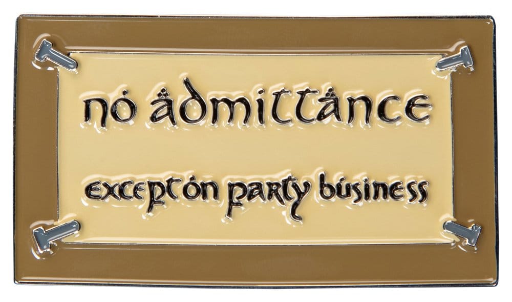 Lord of the Rings Magnet No Admittance Enamel Weta Workshop